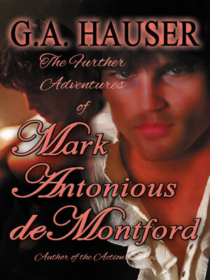 cover image of The Further Adventures of Mark Antonious deMontford